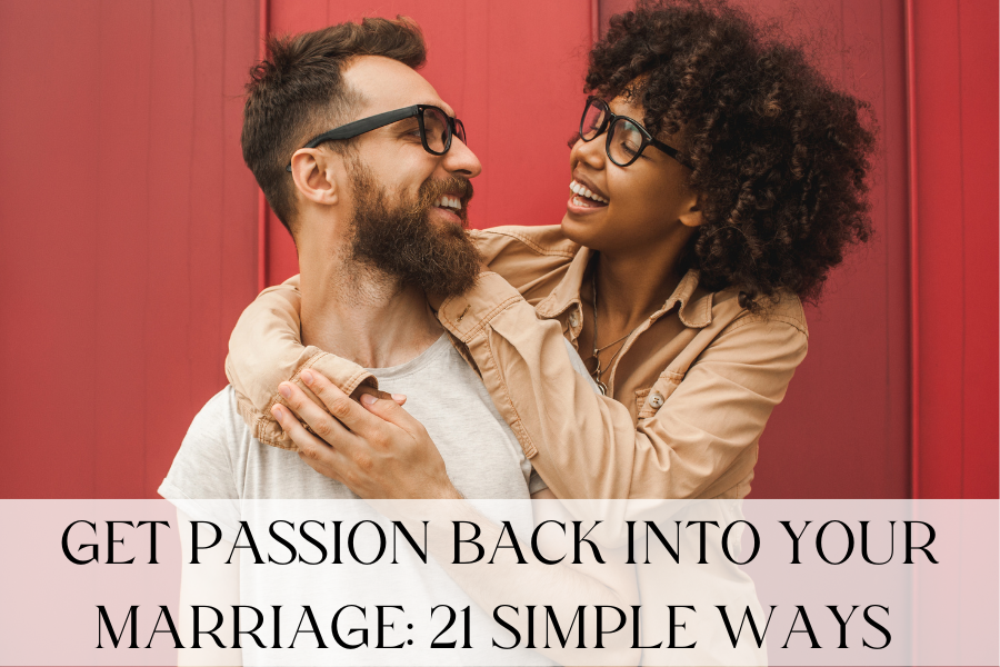 passion back into your marriage